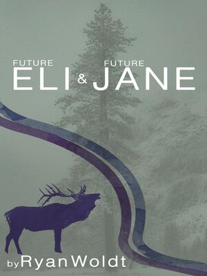 cover image of Future Eli & Future Jane